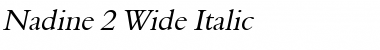 Download Nadine 2 Wide Italic Font