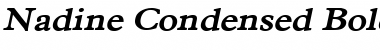 Download Nadine Condensed Bold Italic Font