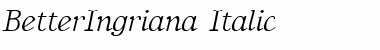 Download BetterIngriana Italic Font Title Preview
