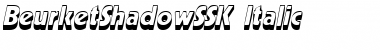 Download BeurketShadowSSK Italic Font Title Preview