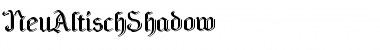 Download NeuAltischShadow Regular Font