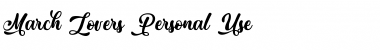 Download March Lovers - Personal Use Regular Font Title Preview