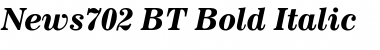 Download News702 BT Bold Italic Font