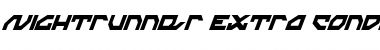 Download Nightrunner Extra-Condensed Italic Extra-Condensed Italic Font