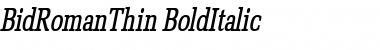 Download BidRomanThin BoldItalic Font Title Preview