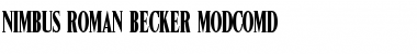 Download Nimbus Roman Becker ModComD Regular Font