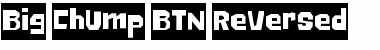 Big Chump BTN Reversed Regular Font Title Preview Big Chump BTN Reversed Regular Font Title Preview