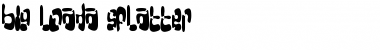 Download Big Loada Splatter Regular Font Title Preview