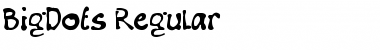 Download BigDots Regular Font Title Preview