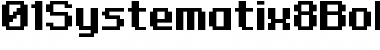 Download 01Systematix8 Bold Font Title Preview