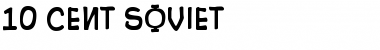 Download 10 Cent Soviet Regular Font