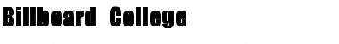 Download Billboard College Regular Font Title Preview