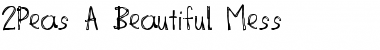 Download 2Peas A Beautiful Mess Regular Font