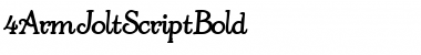 Download 4ArmJoltScriptBold Regular Font