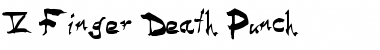 Download 5 Finger Death Punch Medium Font