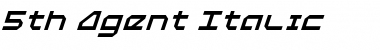 Download 5th Agent Italic Italic Font Title Preview
