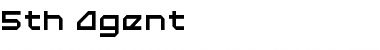 Download 5th Agent Regular Font Title Preview