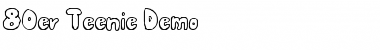 Download 80er Teenie Demo Regular Font