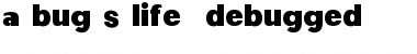 Download a bug's life - debugged Regular Font