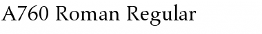 Download A760-Roman Regular Font Title Preview