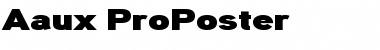 Download Aaux ProPoster Regular Font Title Preview