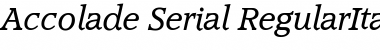Download Accolade-Serial RegularItalic Font Title Preview