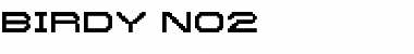 Download Birdy No2 Regular Font Title Preview