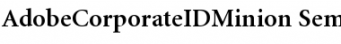 Download AdobeCorporateIDMinion-SemiBold Semi Bold Font Title Preview