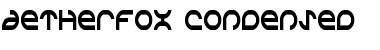 Download Aetherfox Condensed Condensed Font Title Preview
