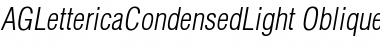 Download AGLettericaCondensedLight Oblique Font Title Preview