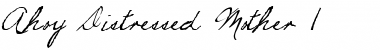 Download Ahoy Distressed Mother 1 Font Title Preview