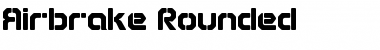 Download Airbrake Rounded Font Title Preview