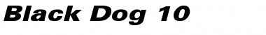Download Black Dog 10 Regular Font Title Preview