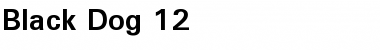 Download Black Dog 12 Bold Font Title Preview