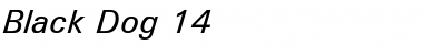 Download Black Dog 14 Italic Font Title Preview