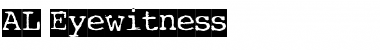Download AL Eyewitness Regular Font Title Preview