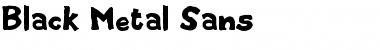 Download Black Metal Sans Regular Font Title Preview