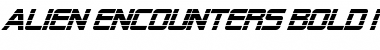 Download Alien Encounters Bold Italic Font Title Preview