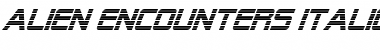 Download Alien Encounters Italic Font Title Preview