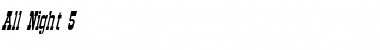 Download All Night 5 Italic Font Title Preview