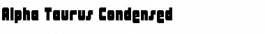 Download Alpha Taurus Condensed Condensed Font Title Preview