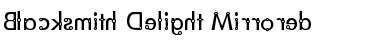 Download Blacksmith Delight Mirrored Regular Font Title Preview