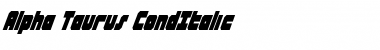 Download Alpha Taurus CondItalic CondItalic Font Title Preview