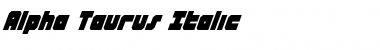 Download Alpha Taurus Italic Italic Font Title Preview
