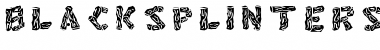 Download BlackSplinters Regular Font Title Preview