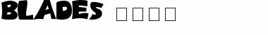 Download BLADES bold Font Title Preview