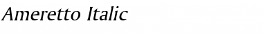 Download Ameretto Italic Font Title Preview