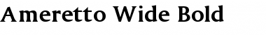 Download Ameretto Wide Bold Font Title Preview