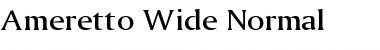 Download Ameretto Wide Normal Font Title Preview