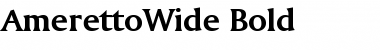 Download AmerettoWide Bold Font Title Preview